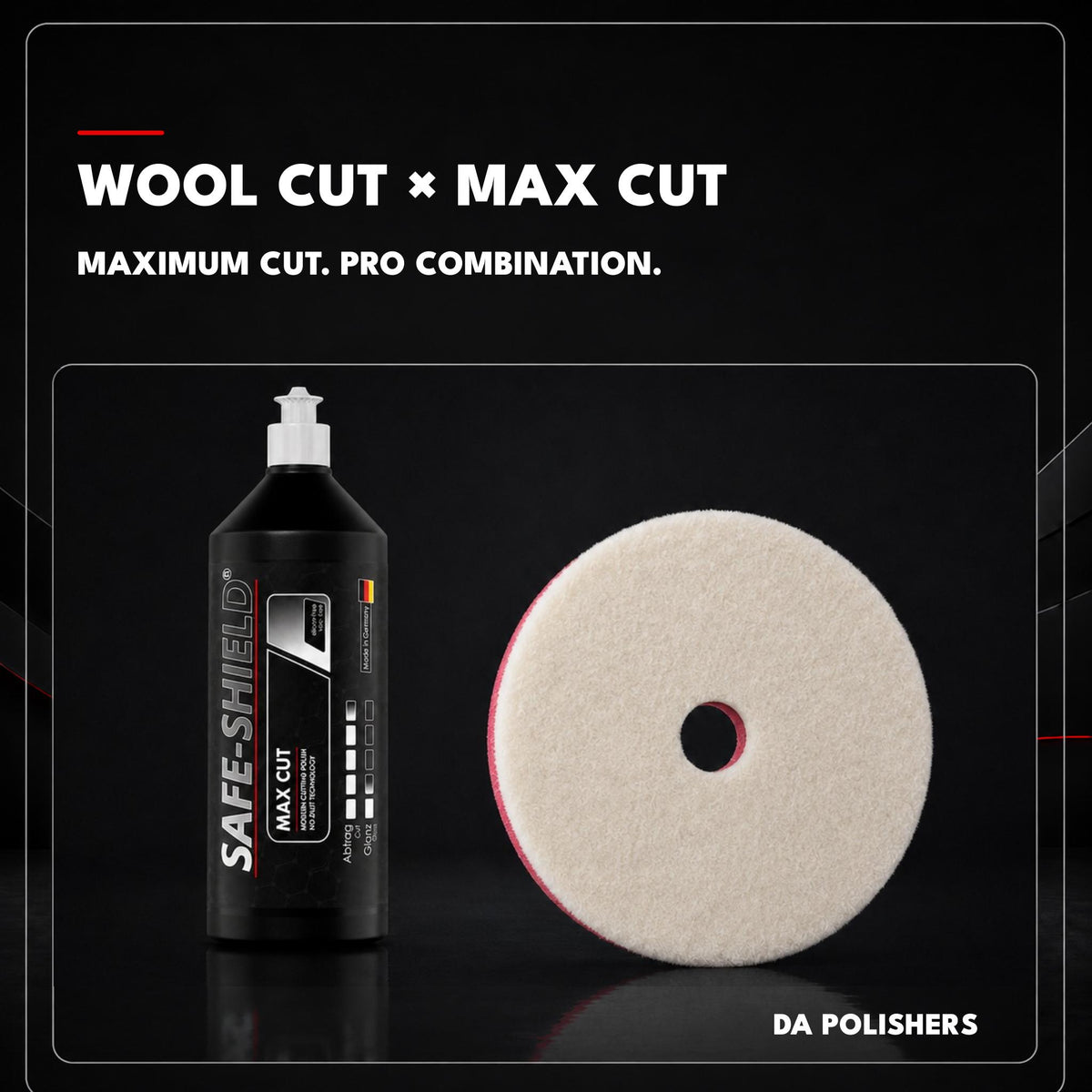 Safe-Shield Wool Cutting Pad with Max Cut compound for DA polishers.