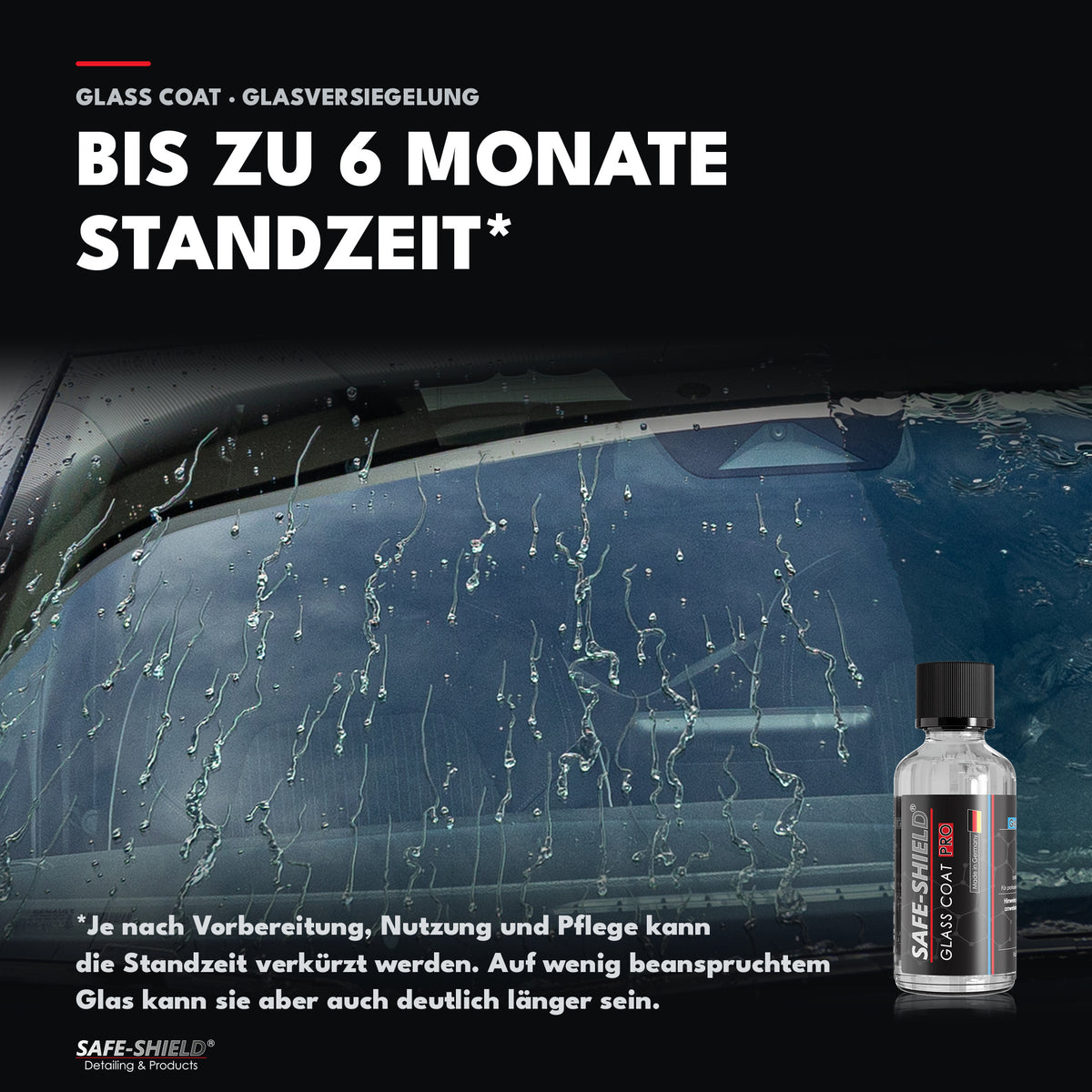 Glass-Coat Glasversiegelung mit echtem Wasserabperlen auf der Frontscheibe und bis zu 6 Monaten Standzeit, abhängig von Vorbereitung, Nutzung und Pflege.